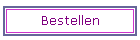 Bestellen