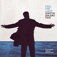 Martin Ehlers, Feel The Light